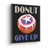 Donut give up