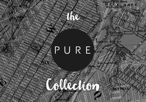 The PURE Collection